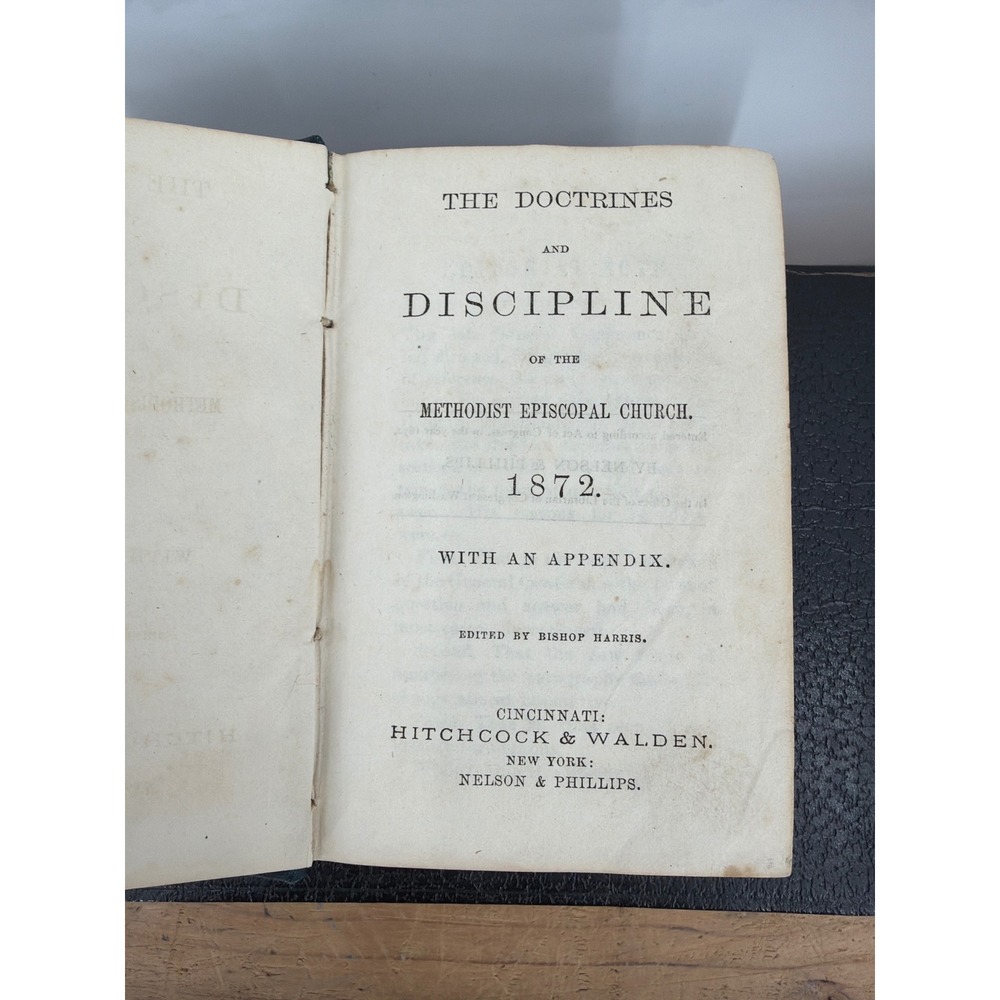 1872 Doctrines and Discipline of the Methodist Episcopal Church Antique Book - Picture 4 of 8